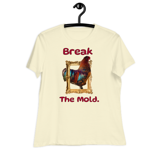 “Break the Mold” Rooster Women's Graphic T-Shirt
