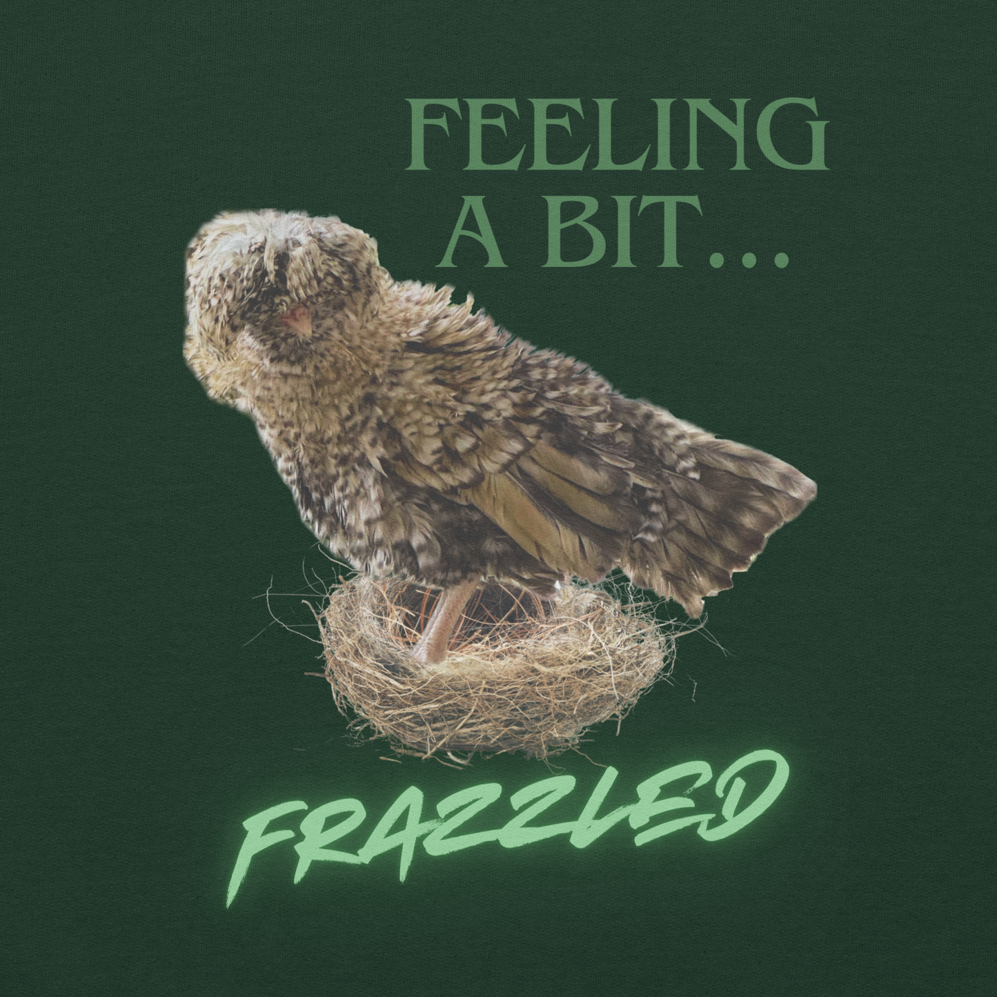 "Feeling a Bit Frazzled... Chicken" Adult Sweatshirt with "Oh No..." Sleeves