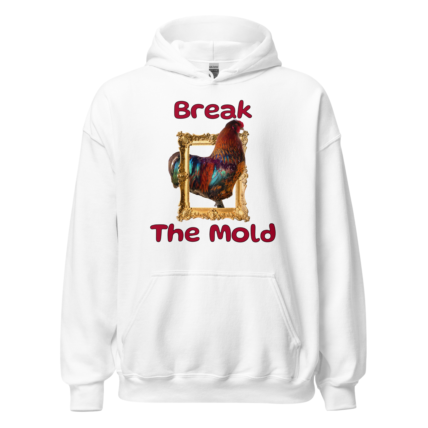 "Break the Mold” Rooster Hoodie
