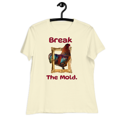 “Break the Mold” Rooster Women's Graphic T-Shirt