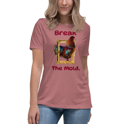 “Break the Mold” Rooster Women's Graphic T-Shirt